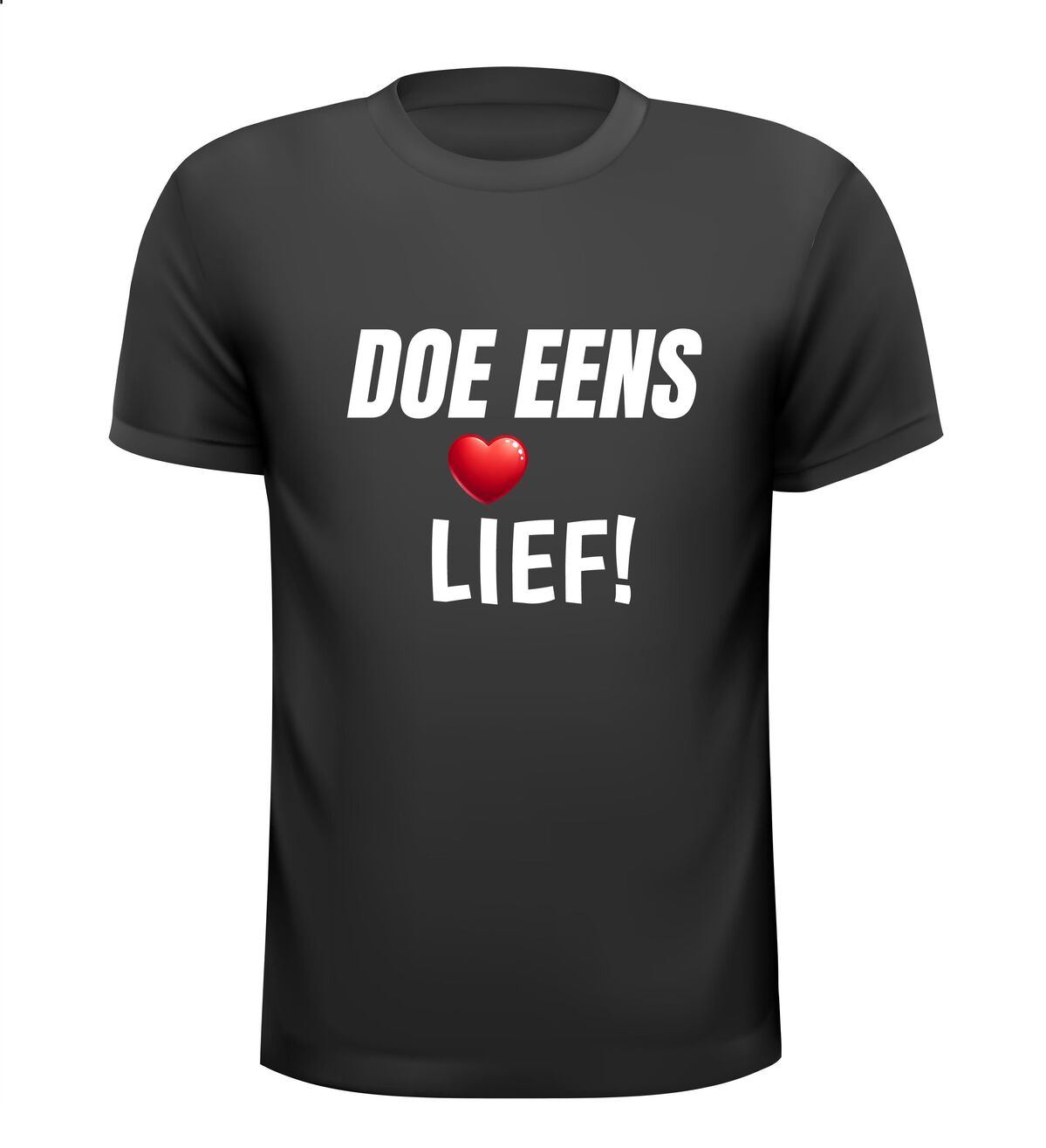 Doe eens lief T-shirt aardig