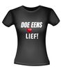 foto 2 Doe eens lief T-shirt aardig