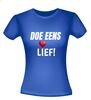 foto 6 Doe eens lief T-shirt aardig