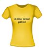 foto 16 Grappig tekst T-shirt zo lekker normaal gebleven! goedkoop