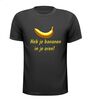 foto 1 heb je bananen in je oren T-shirt uitspraak gezegde