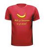 foto 7 heb je bananen in je oren T-shirt uitspraak gezegde