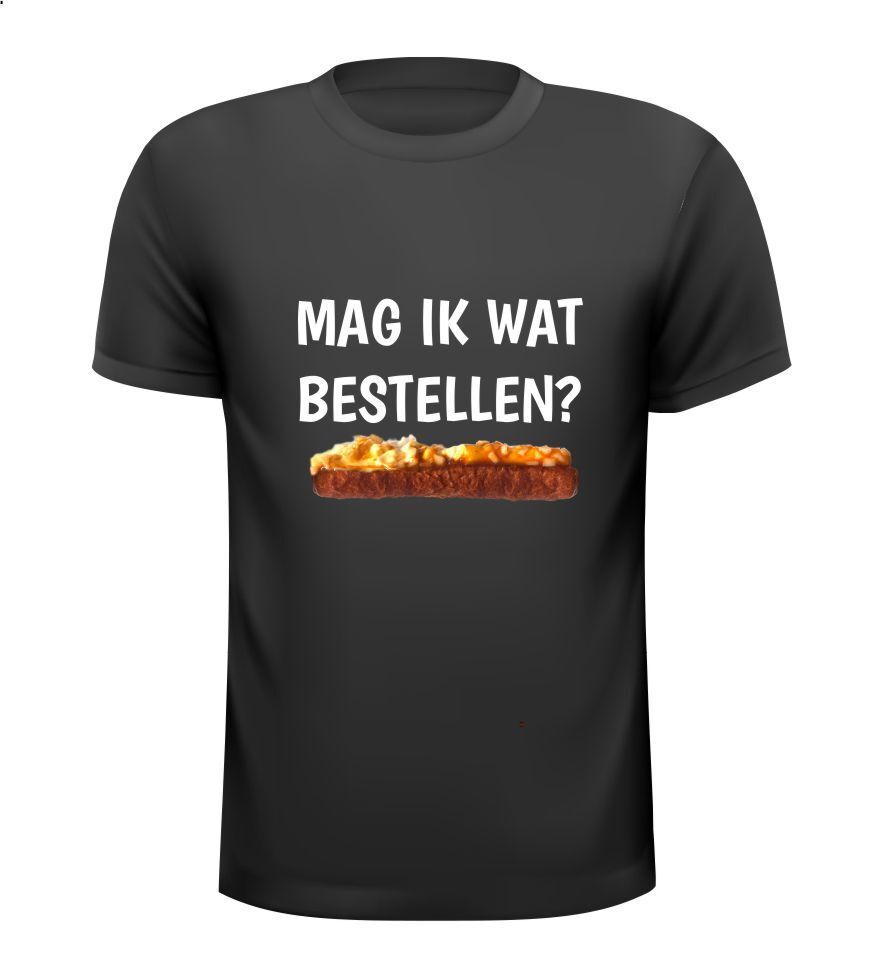 Mag ik wat bestellen frikandel speciaal T-shirt