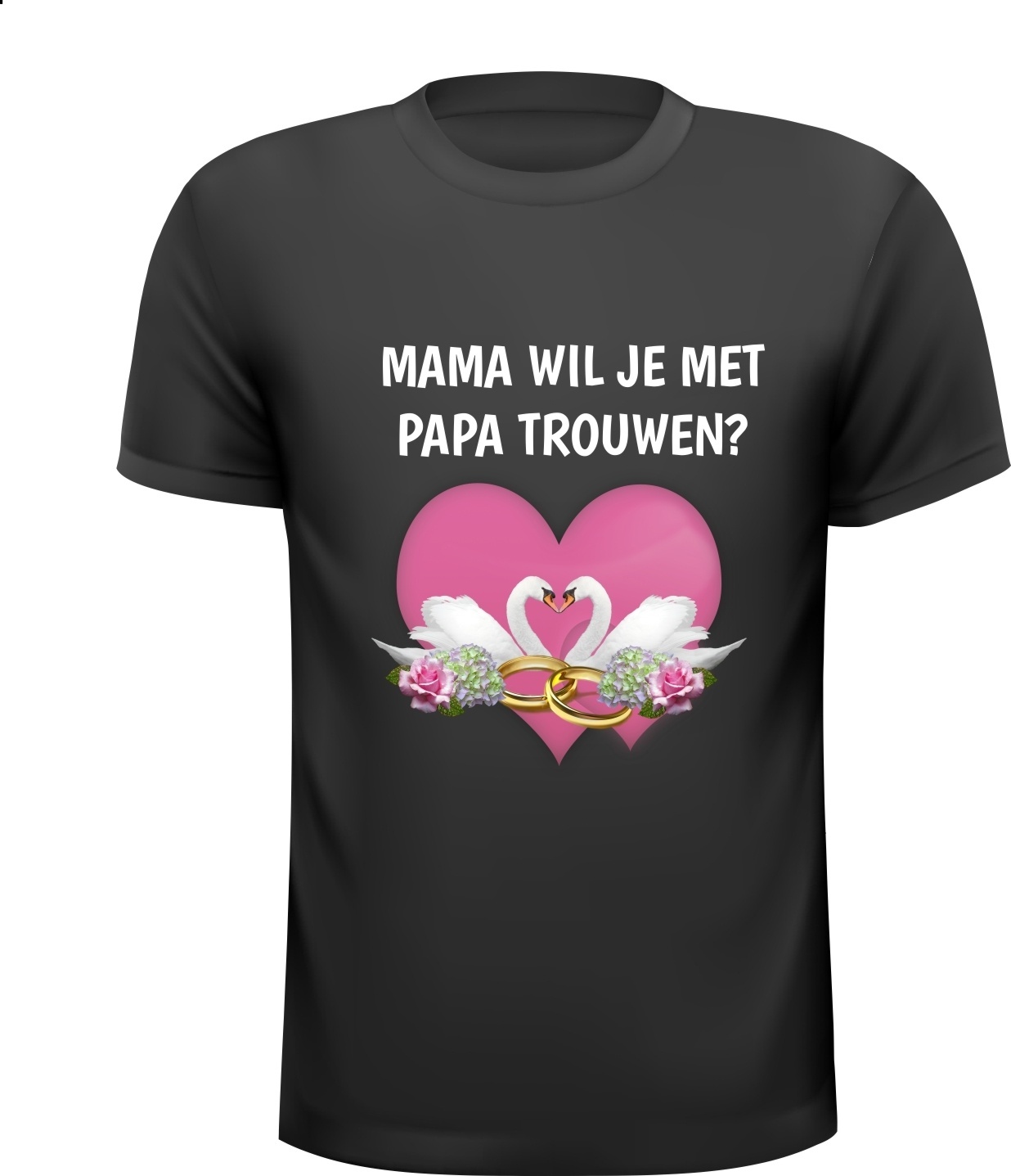 Mama wil je met papa trouwen huwelijksaanzoek T-shirt