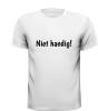 foto 3 Niet handig! onhandig tekst T-shirt