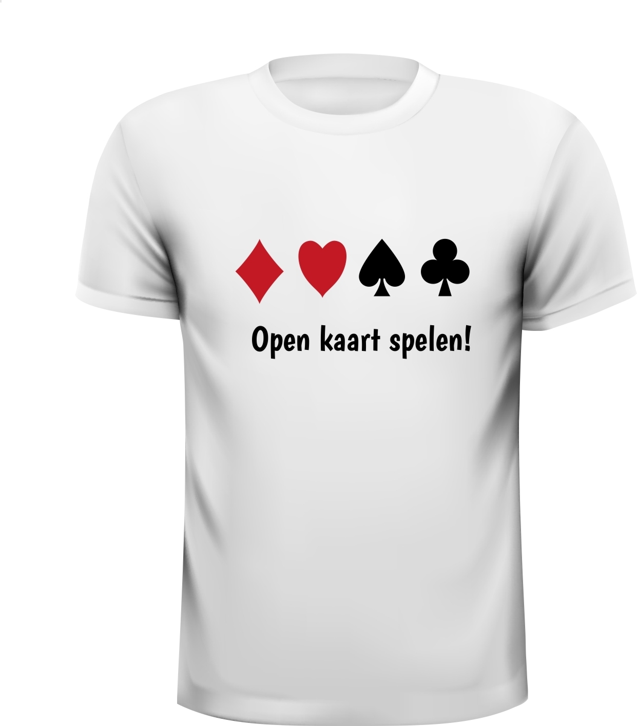 kaartspel t-shirt spreekwoord open kaart spelen grappig