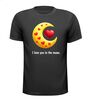 I love you to the moon and back! T-shirt