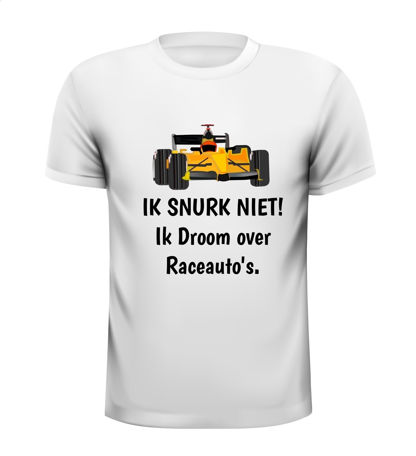 Ik snurk niet ik droom over Raceauto's T-shirt autorace