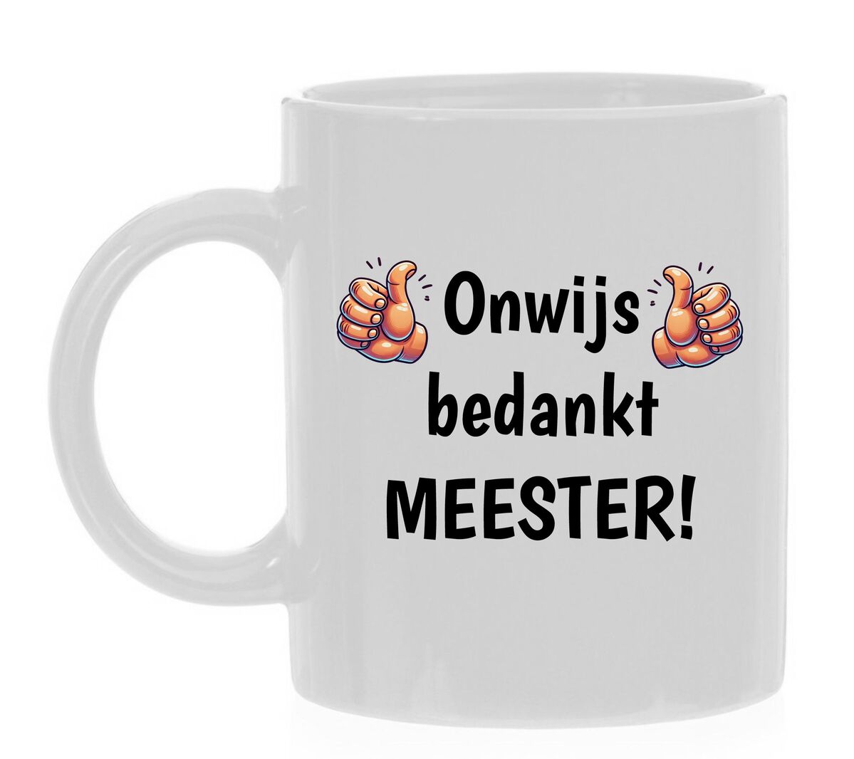 Onwijs bedankt meester koffiemok bedankje voor afscheid bassischool