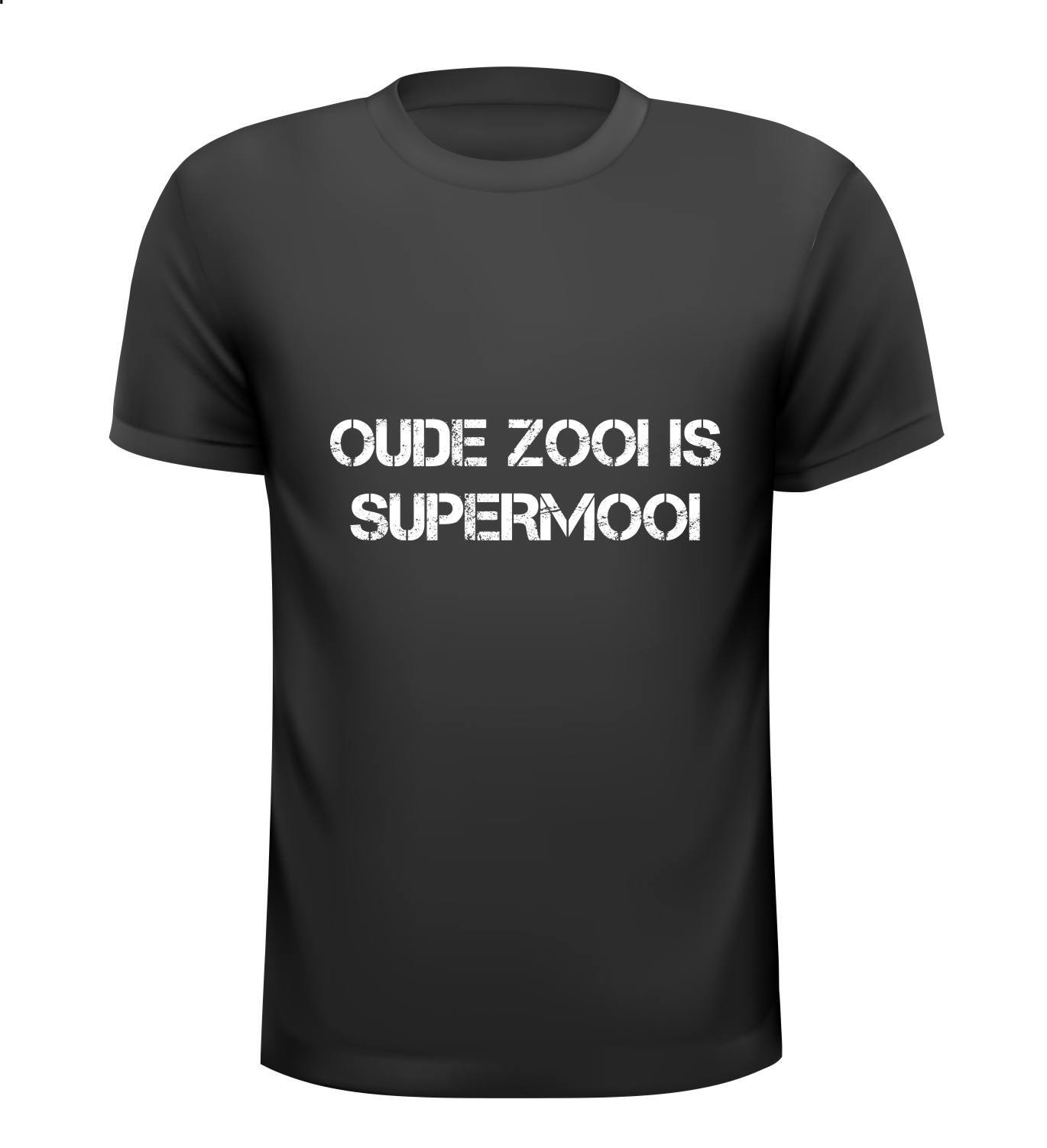 Oude zooi is supermooi T-shirt versleten bejaard