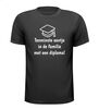 Geslaagd super grappig gek T-shirt eindelijk familie diploma