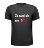 Zo rood als een tomaat T-shirt