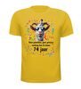 foto 15 Feestelijk verjaardag shirt voor een leeftijd van 74 jaar met grappige tekst en print