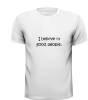 foto 3 i believe in good people T-shirt positief goede mensen
