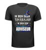 foto 1 Ik ben geen tovenaar ik ben adviseur humor t-shirt cadeau grappig fun
