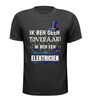 foto 1 Ik ben geen tovenaar ik ben een elektricien grappig humor t-shirt verjaardagskado