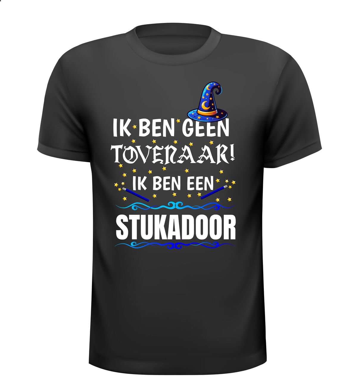 Ik ben geen tovenaar ik ben een stukadoor grappig leuk t-shirt kado verjaardag