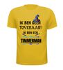 foto 8 ik ben geen tovenaar ik ben een timmerman T-shirt grappig leuk verjaardagskado