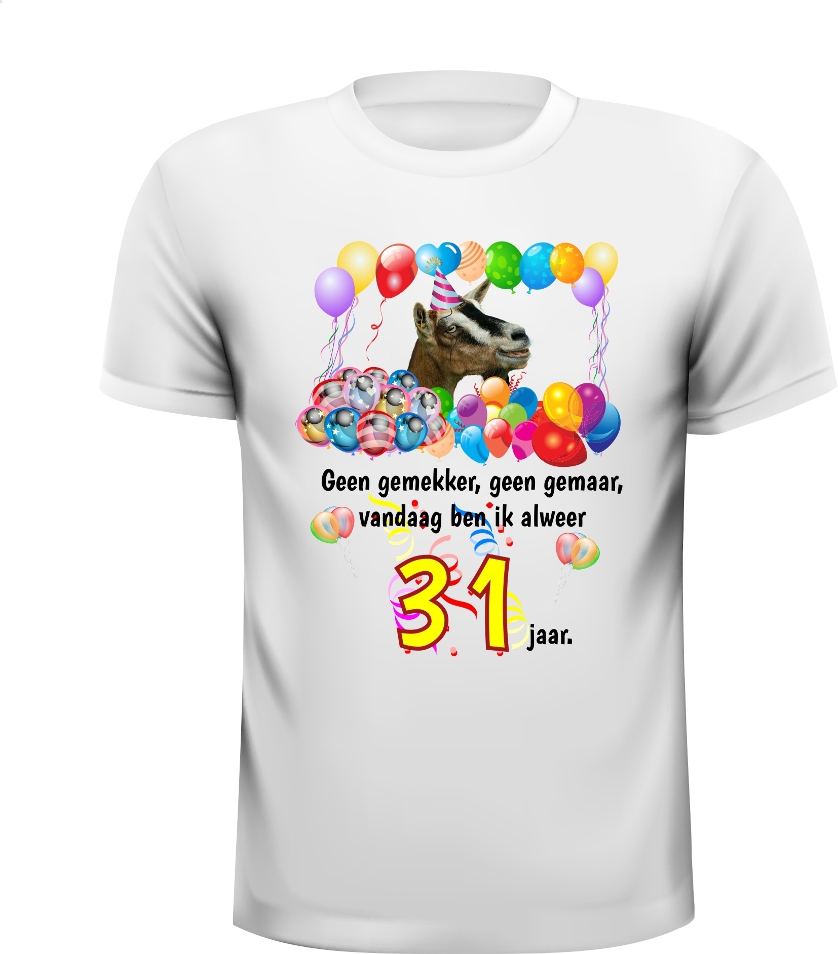 Mooi orgineel full colour shirt feestelijk 31 jaar afbeelding feest geit
