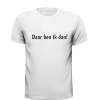 foto 3 Tekst T-shirt grappig Daar ben ik dan!