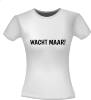 foto 4 Wacht maar! tekst t-shirt lollig