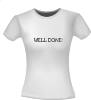 foto 4 Well done Goed gedaan T-shirt