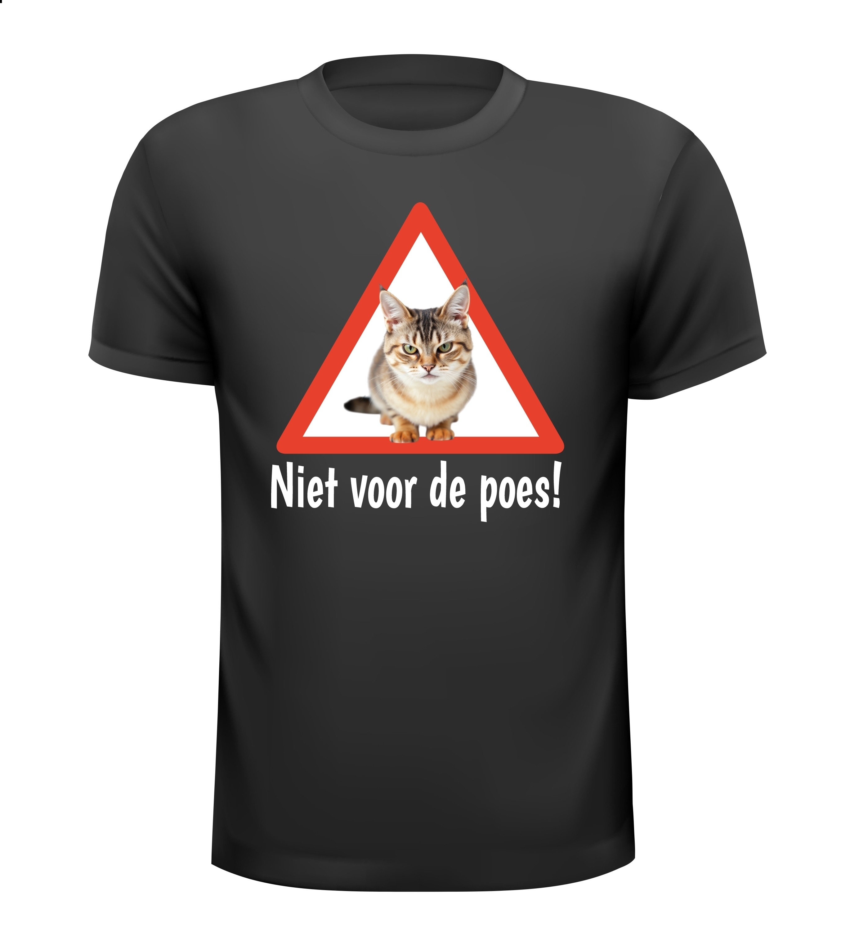 Niet voor de poes! T-shirt Dat is niet mis!