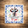 foto 3 Spreukentegeltje 15 x 15cm verjaardag leeftijd 57 jaar