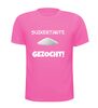 foto 11 Suikertante gezocht T-shirt grappig leuk gaaf gek