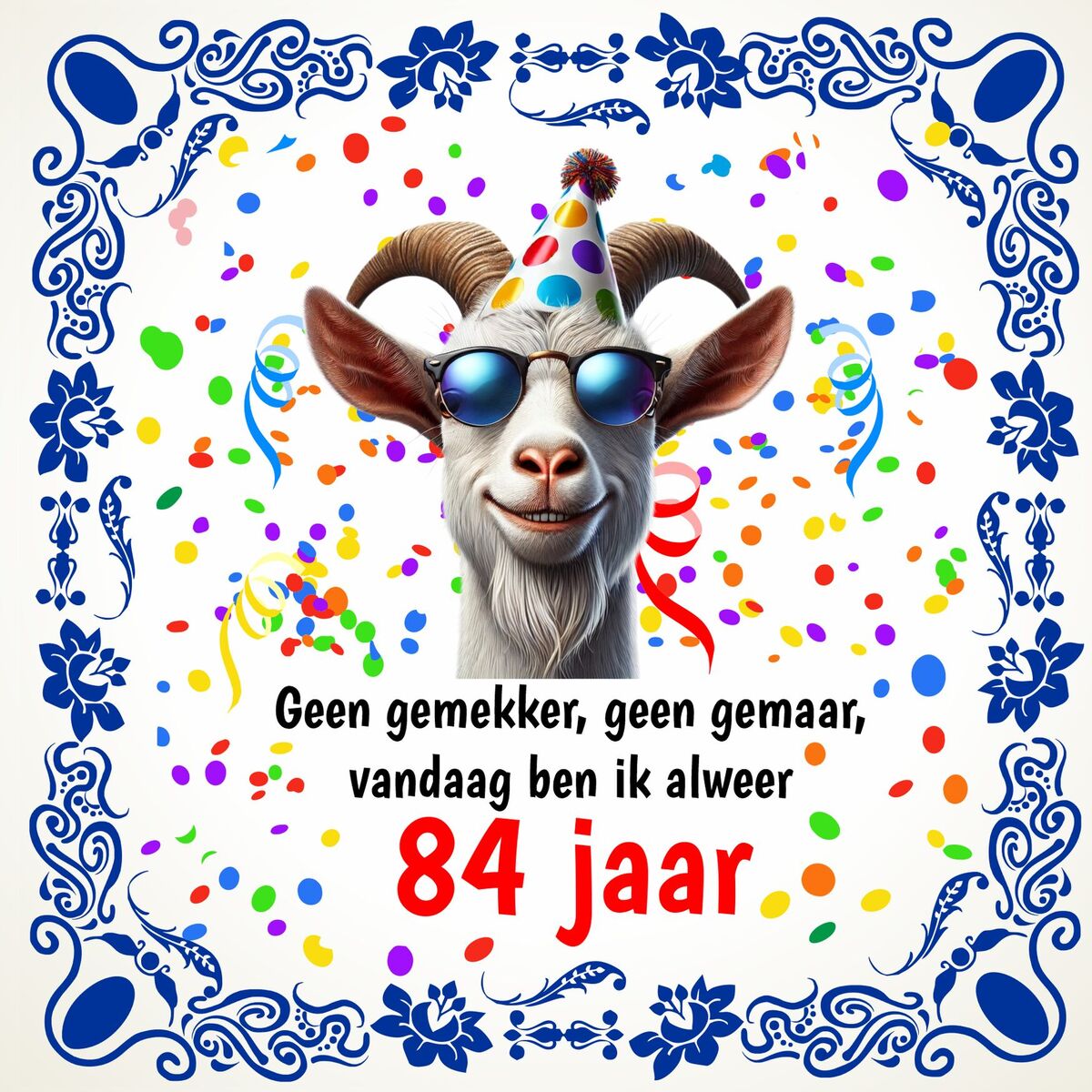 Super leuke spreukentegel voor een feestelijke verjaardag 84 jaar