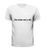 foto 3 doe ermee wat je wil t-shirt grappig humor tekst t-shirt