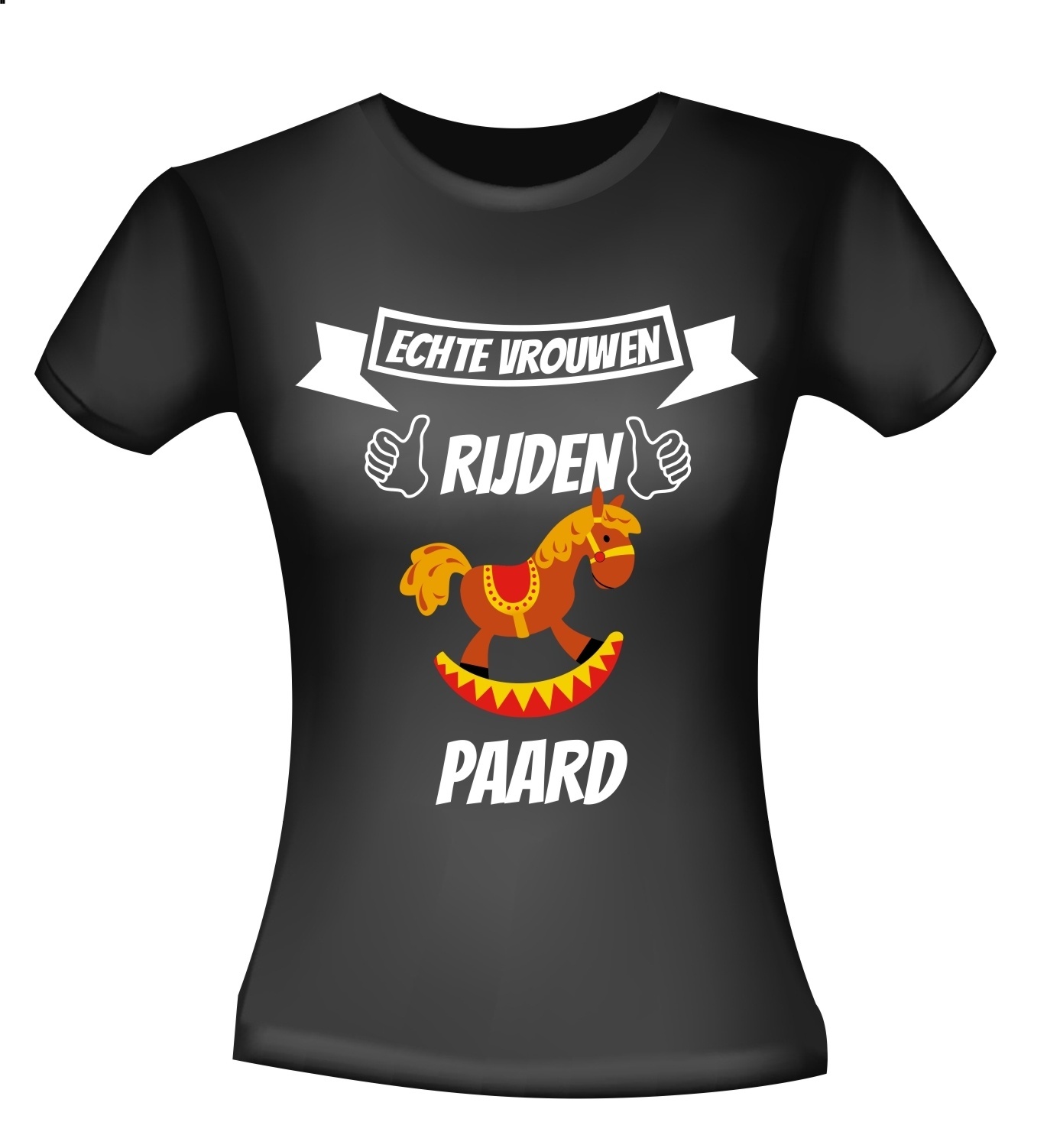 echte vrouwen rijden paard hobbelpaard gek grappig T-shirt