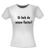 foto 4 ik heb de wouw factor T-shirt tekst grappig