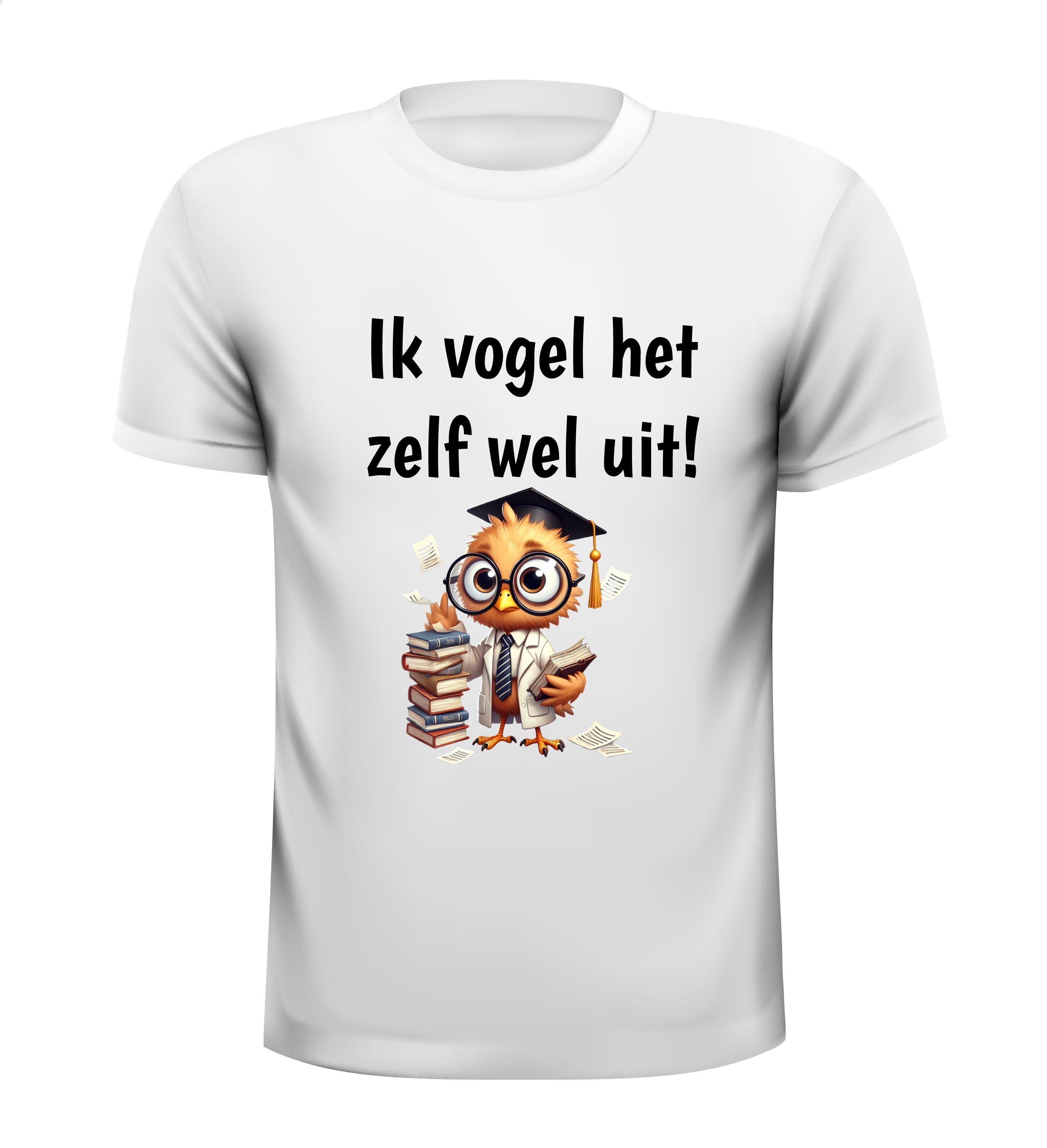 ik vogel het zelf wel uit!  T-shirt leuk grappig