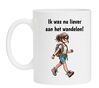 Ik was nu liever aan het wandelen koffiemok lopen grappig