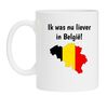 foto 1 Ik was nu liever in Belgie koffiemok