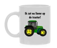 Ik zat nu liever op de tractor grappige koffiemok boeren