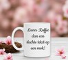foto 4 Liever koffie dan een slechte tekst op een koffiemok grappig humor
