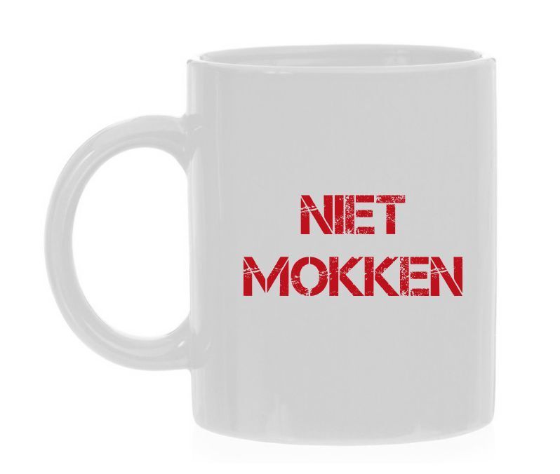 Niet mokken koffiemok