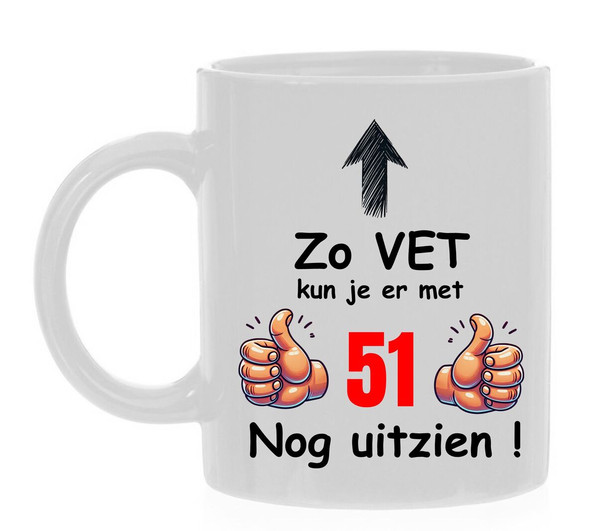 cadeau koffiemok verjaardag 51 jaar vet grappig goed uitzien