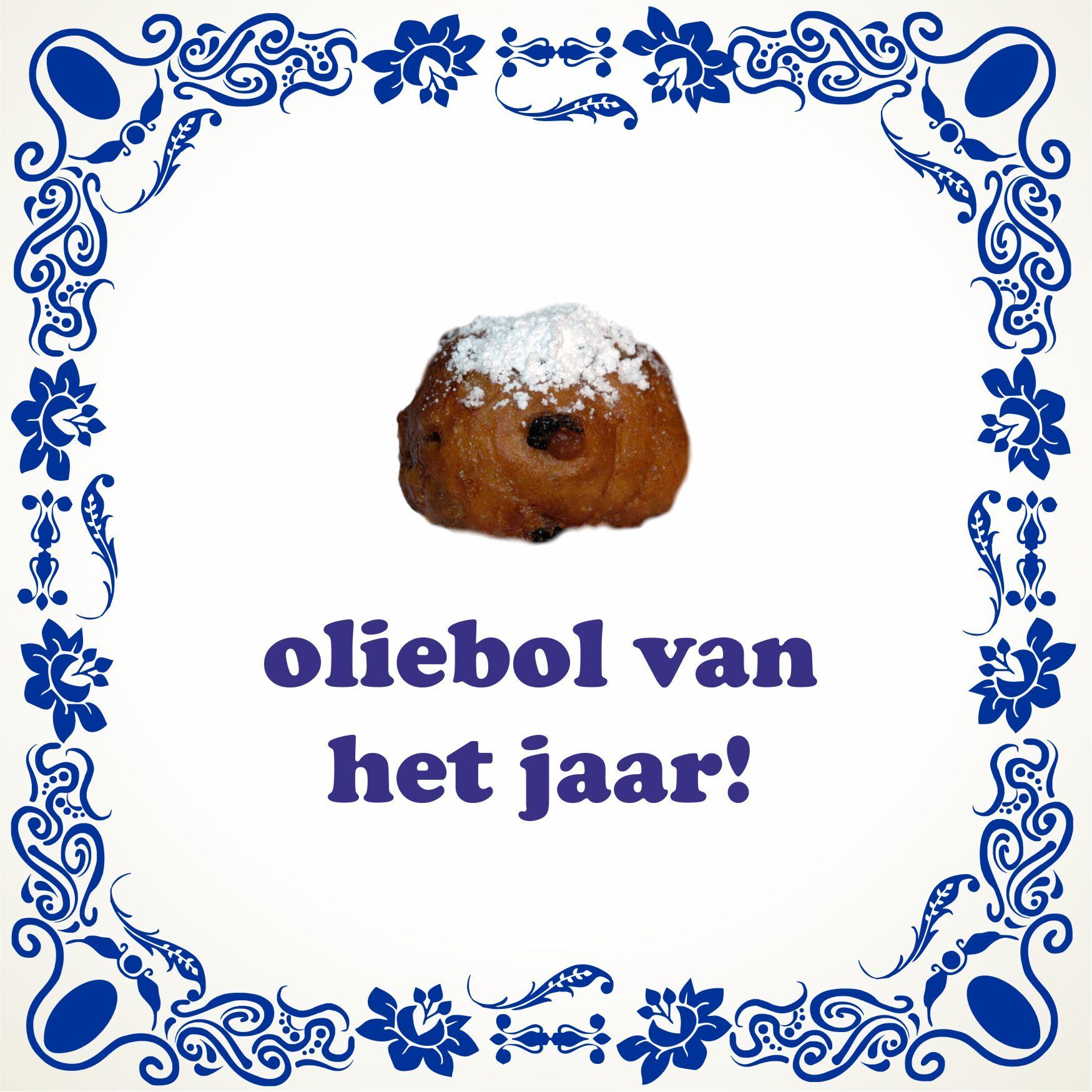 Grappige tegel oliebol van het jaar 