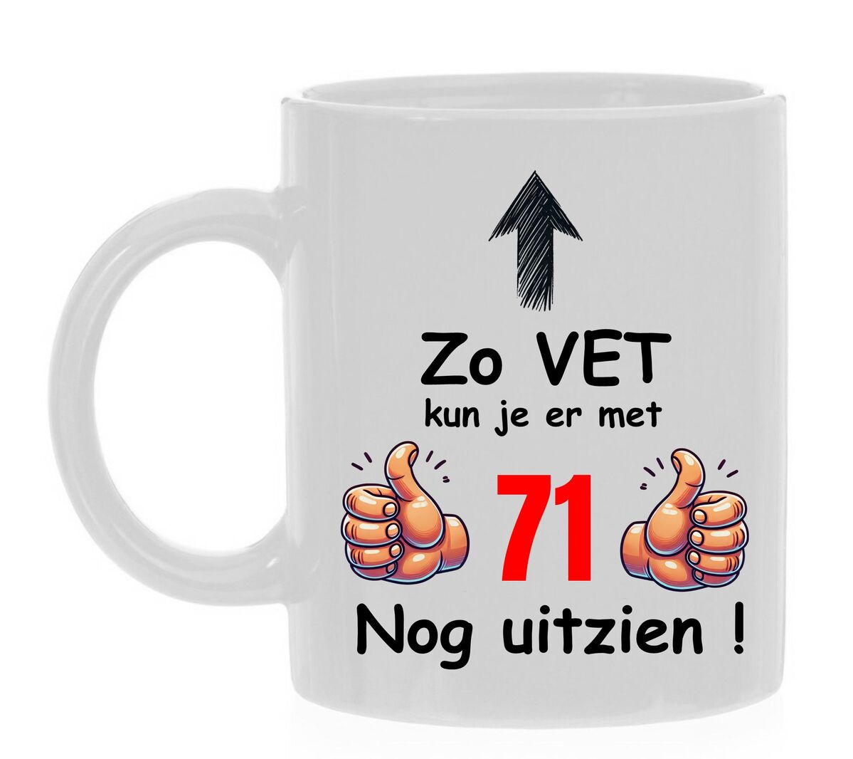 Koffiemok 71-jarige feestelijk verjaardagscadeau goed uitzien vet