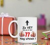 foto 2 Koffiemok 77-jarige verjaardagscadeau grappig vet goed uitzien