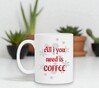 foto 2 Koffiemok alle you need is coffee winter 
