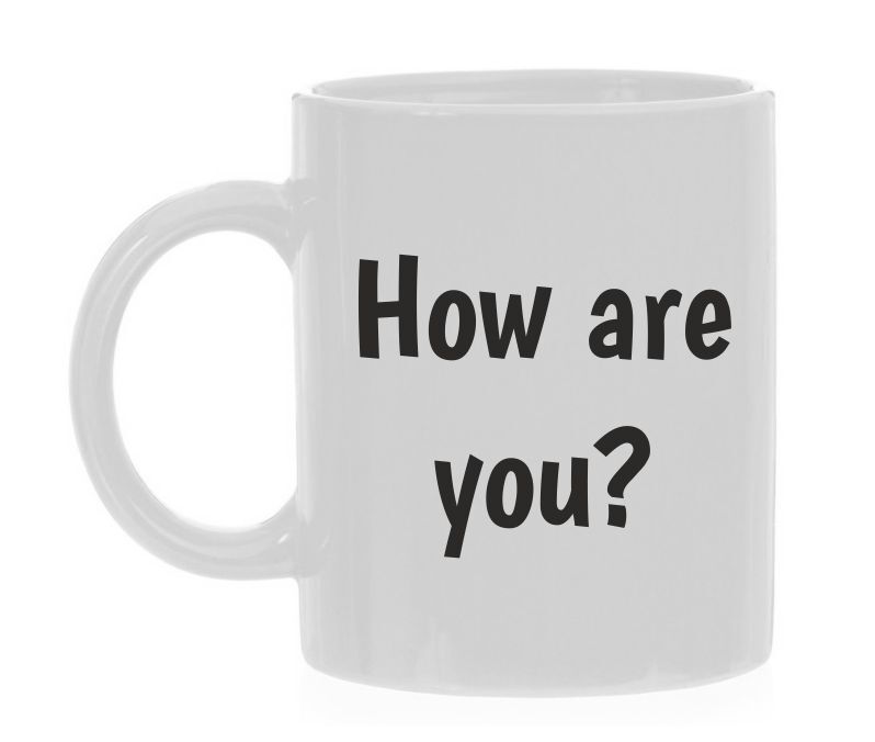 Koffiemok How are jou?