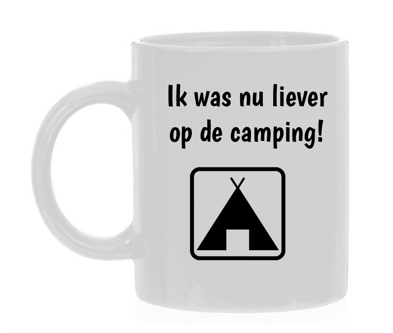 Koffiemok ik was nu liever op de camping tentje tent