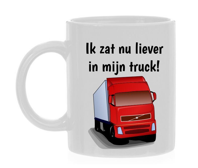 Koffiemok ik zat nu liever in mijn truck! vrachtwagen trucker chauffeur