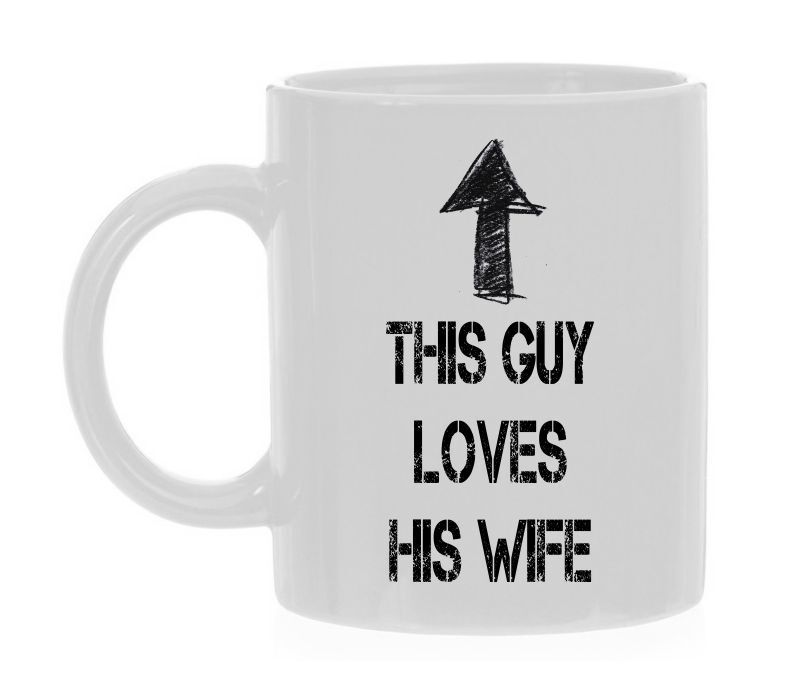 koffiemok this guy love his wife grappig leuk