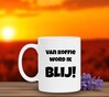 foto 4 koffiemok Van koffie word ik blij