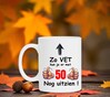 foto 3 Koffiemok verjaardag 50 jaar zo vet kun je er nog uitzien goed uitziend knap